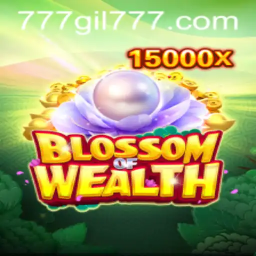 Exploring BlossomofWealth: The Magical World of gil777